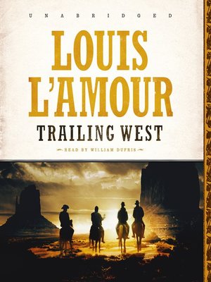 Trailing West - Audiobook
